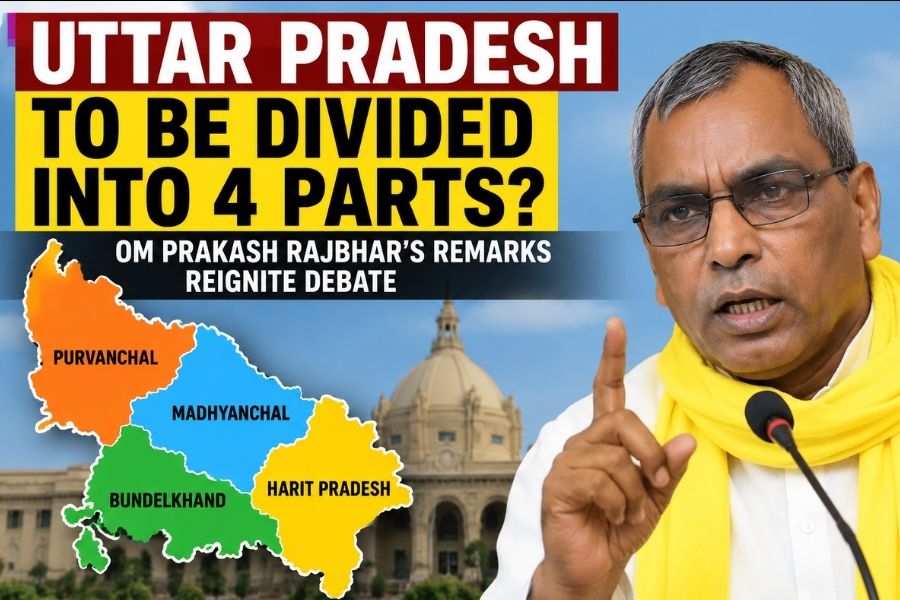 क्या चार हिस्सों में बंटेगा उत्तर प्रदेश? ओम प्रकाश राजभर के बयान से फिर शुरू हुई बहस